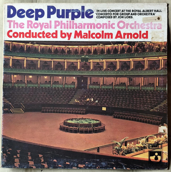 Deep Purple, The Royal Philharmonic Orchestra* Conducted By Malcolm Arnold : Concerto For Group And Orchestra (LP, Album, RE, Gat)