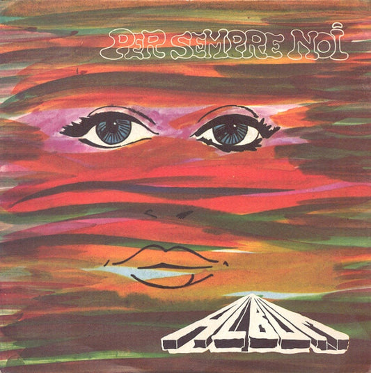 Album (3) : Per Sempre Noi (7")