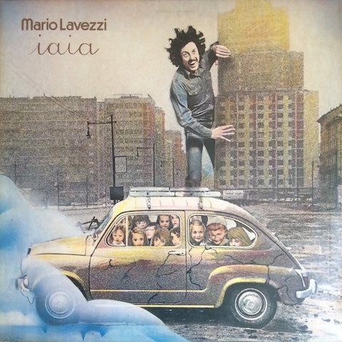 Mario Lavezzi : Iaia (LP, Album, Gat)