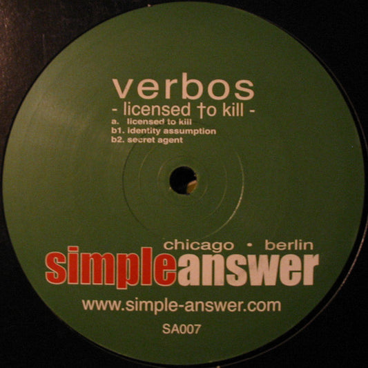 Mark Verbos : Licensed To Kill (12")