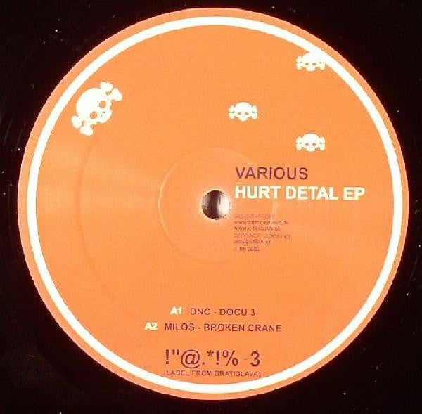 Various : Hurt Detal EP (12", EP)