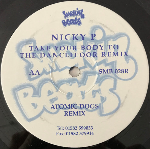 Nicky P (3) : Take Your Body To The Dancefloor (Remix) (12")