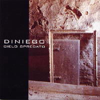 Diniego : Cielo Sprecato (CD, Album, Enh)