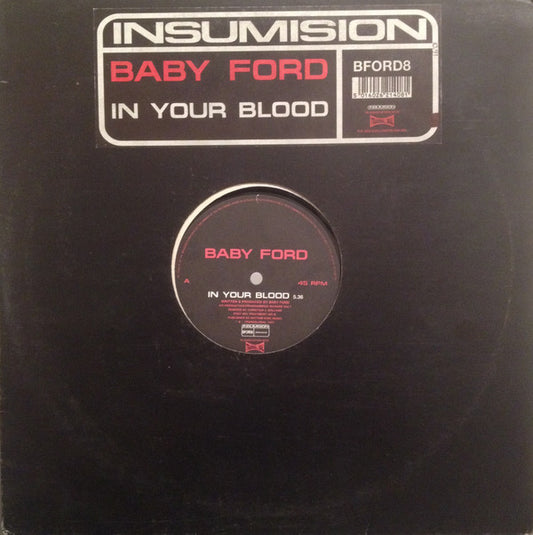 Baby Ford : In Your Blood (12")