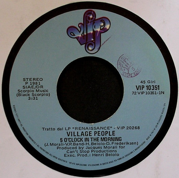 Village People : 5 O'Clock In The Morning (7", Single)