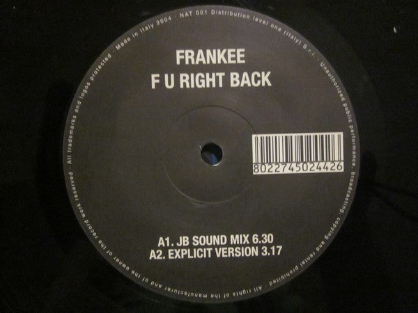 Frankee : F U Right Back (12")