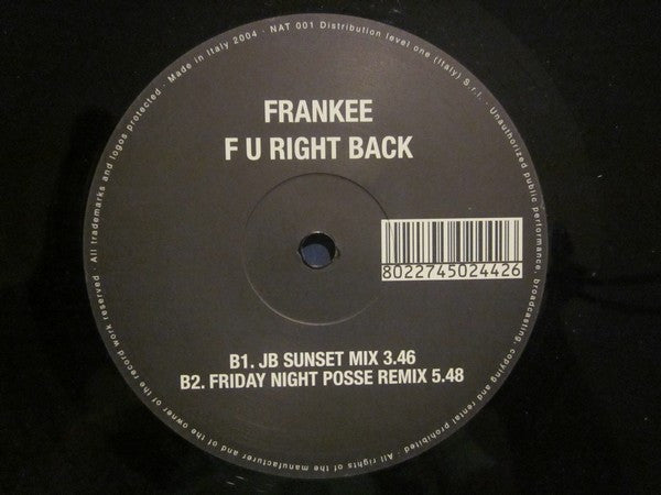 Frankee : F U Right Back (12")