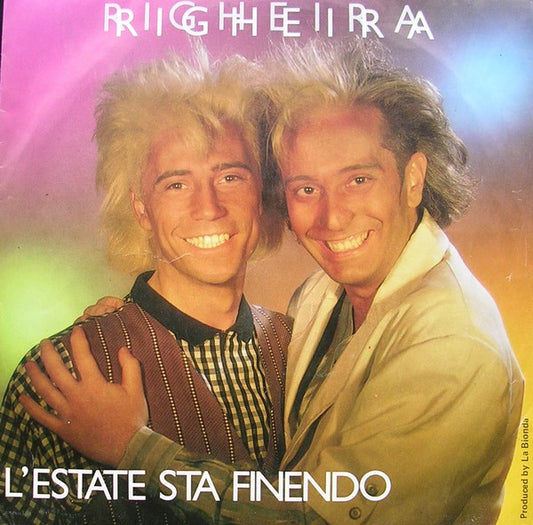 Righeira : L'Estate Sta Finendo (7", Single)