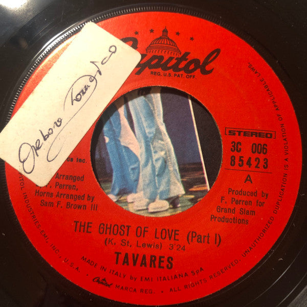 Tavares : The Ghost Of Love (Part 1 & 2 ) (7")