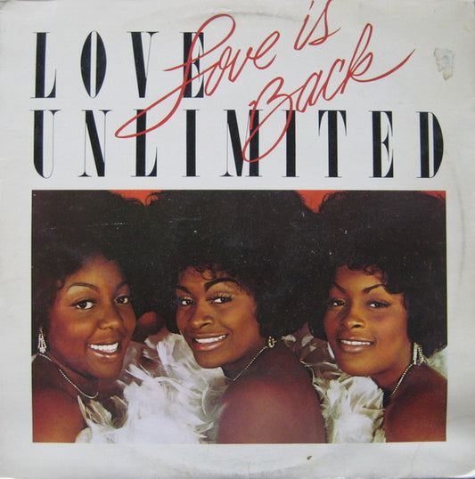 Love Unlimited : Love Is Back (LP, Album)