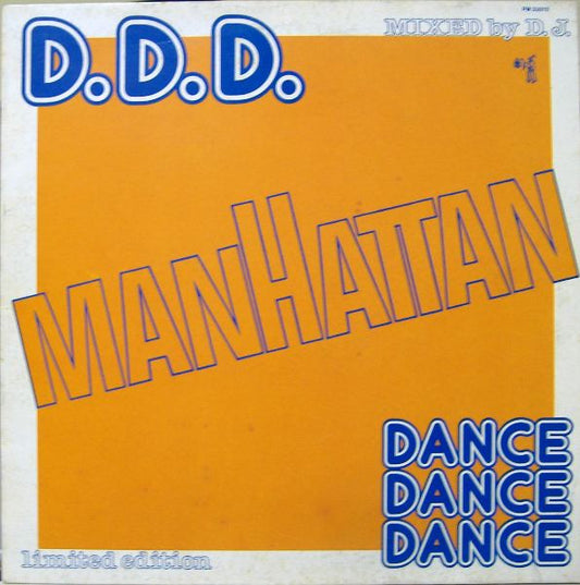 Various : D.D.D. Manhattan Dance Dance Dance (LP, Ltd, Mixed)