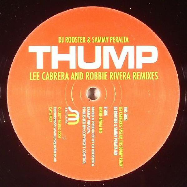 DJ Rooster & Sammy Peralta : Thump (12")