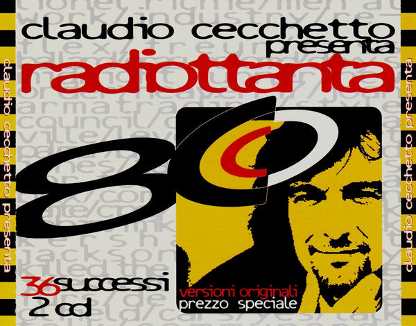 Various : Claudio Cecchetto Presenta Radiottanta (2xCD, Comp)