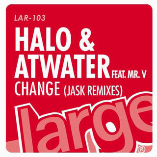 Halo & Atwater : Change (Jask Remixes) (12")