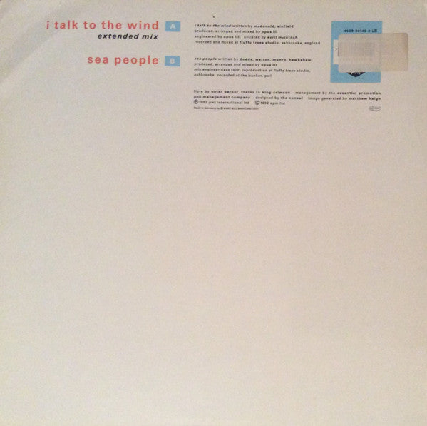 Opus III : I Talk To The Wind (12")