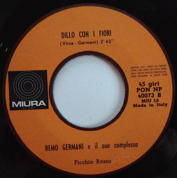 Remo Germani : Mi Capisci Con Un Bacio (7")