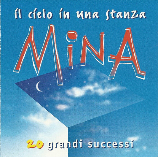 Mina (3) : Il Cielo In Una Stanza - 20 Grandi Successi (CD, Comp)