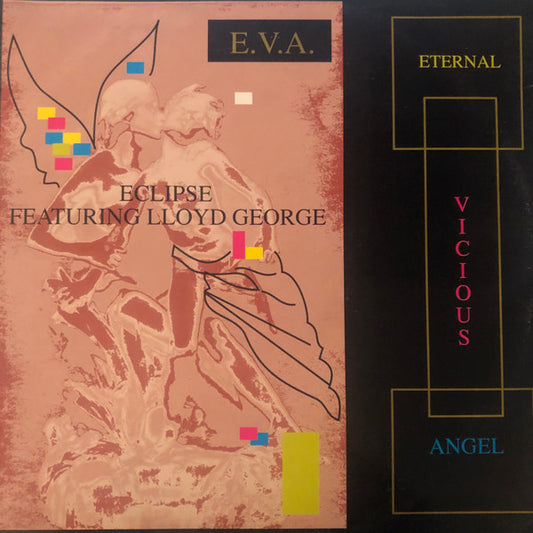 Eclipse (7) Featuring Lloyd George : E.V.A. (Eternal Vicious Angel) (12")