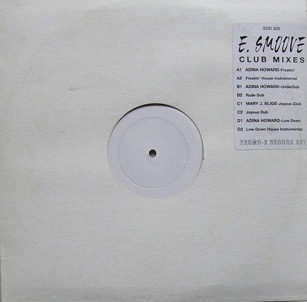 Adina Howard / Mary J. Blige : Freak Like Me / You Bring Me Joy (E. Smoove Club Mixes) (2x12", Promo, W/Lbl)