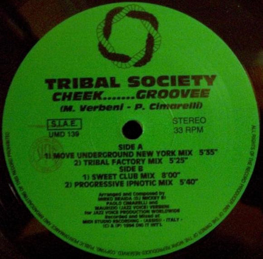 Tribal Society : Cheek.......Groovee (12")