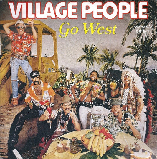 Village People : Go West  (7")