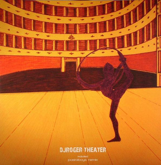 DJRoger* : Theater (included Pastaboys Remix) (12")