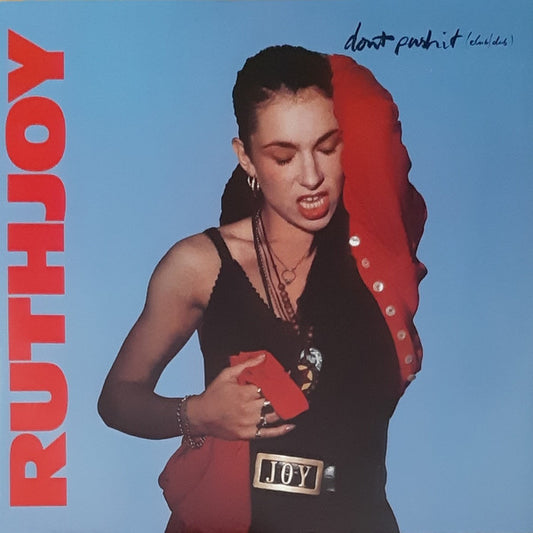 Ruth Joy : Don't Push It (12")