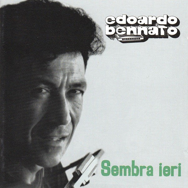 Edoardo Bennato : Sembra Ieri (CD, Album, Comp)