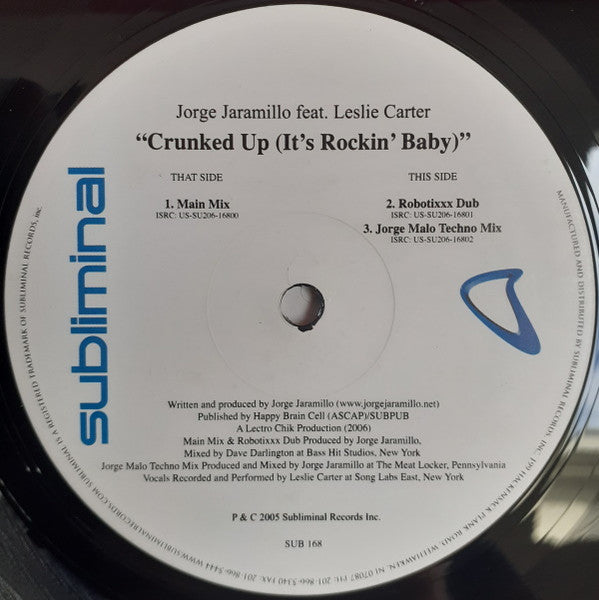 Jorge Jaramillo* : Crunked Up (It's Rockin' Baby!) (12")