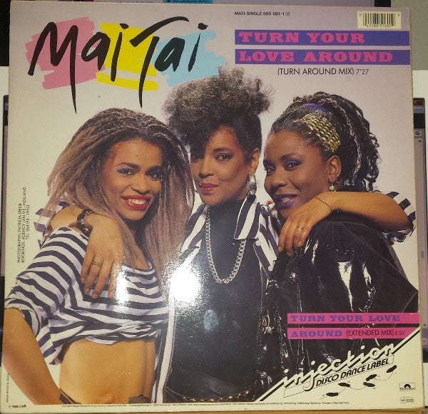 Mai Tai : Turn Your Love Around (12", Maxi)