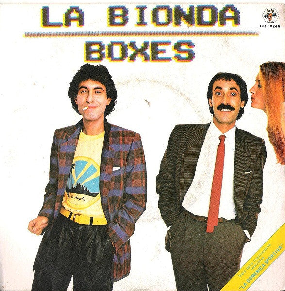 La Bionda : Boxes (7")