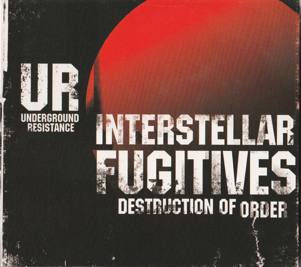 UR* : Interstellar Fugitives 2 - Destruction Of Order (2xCD, Comp, Dig + DVD)