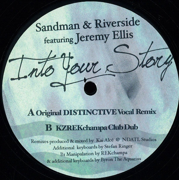 Sandman & Riverside Featuring Jeremy Ellis : Into Your Story (12")