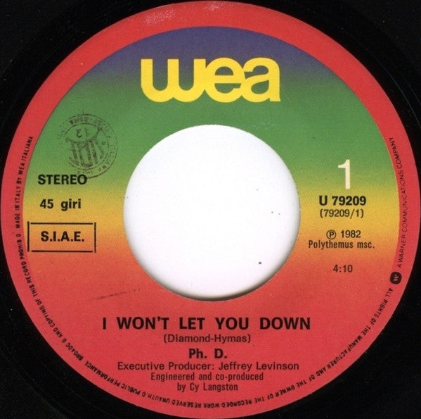 Ph.D. : I Won't Let You Down (7")