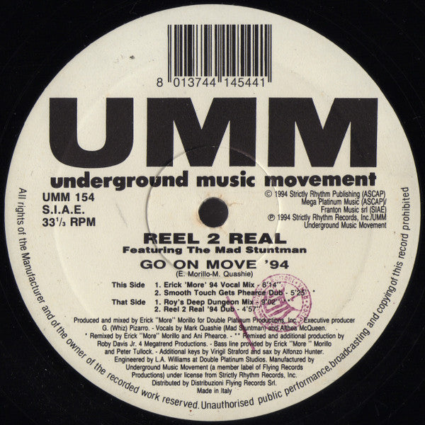 Reel 2 Real Featuring The Mad Stuntman : Go On Move '94 (12")