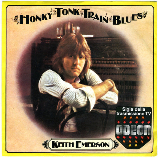 Keith Emerson : Honky Tonk Train Blues (7")