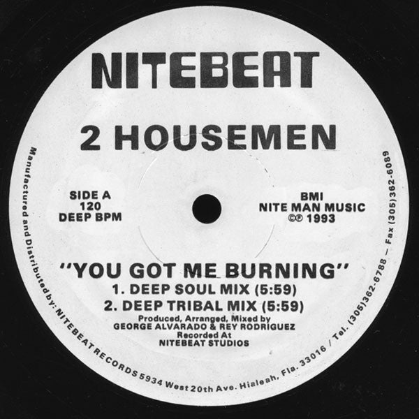 2 Housemen : You Got Me Burning (12")