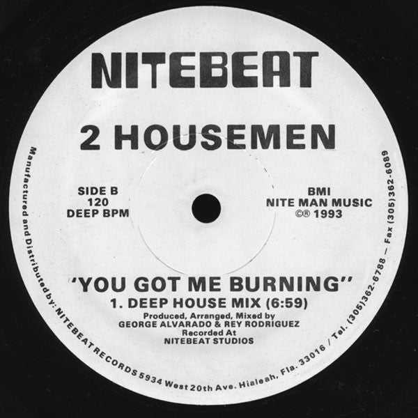 2 Housemen : You Got Me Burning (12")