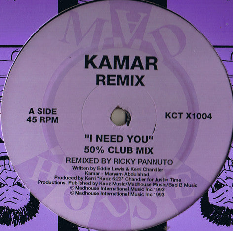 Kamar : I Need You (Remix) (12")