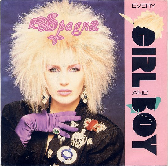 Ivana Spagna : Every Girl And Boy (7")