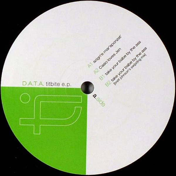 D.A.T.A. (3) : Titbite E.P. (12", EP)
