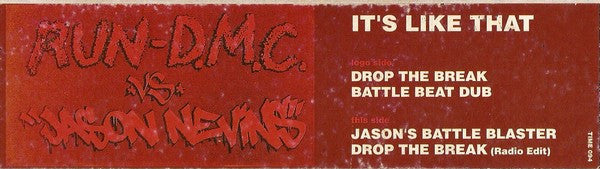 Run-D.M.C.* vs. Jason Nevins : It's Like That (12")