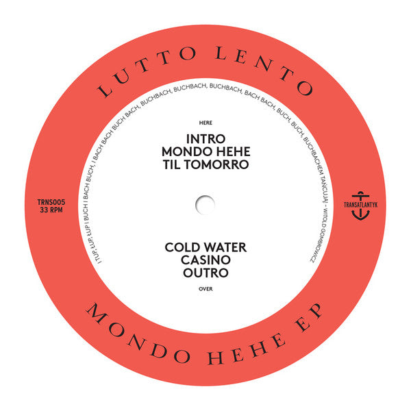 Lutto Lento : Mondo Hehe EP (12", EP)