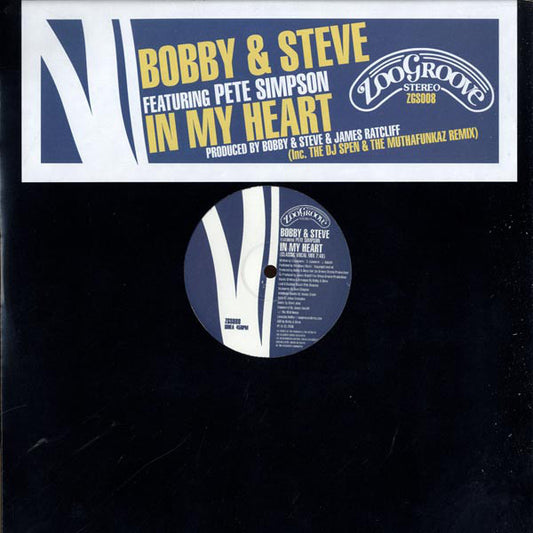 Bobbi & Steve Featuring Pete Simpson (2) : In My Heart (12")