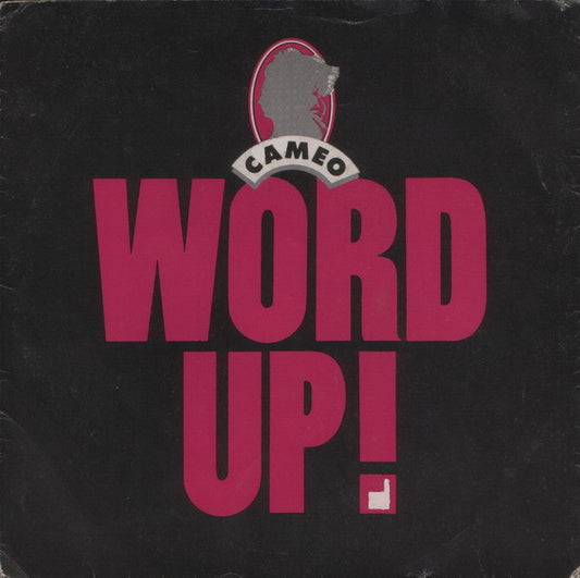 Cameo : Word Up! (7")