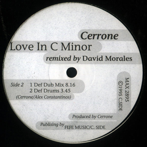 Cerrone : Love In C Minor (Remixed By David Morales) (12")