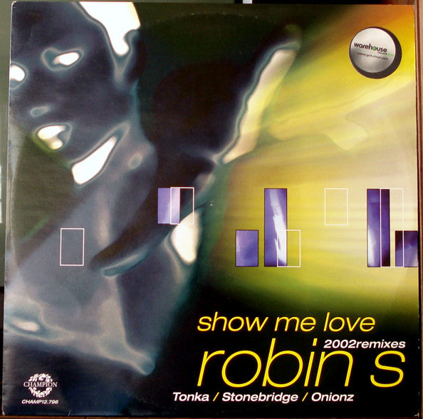 Robin S. : Show Me Love (2002 Remixes) (12")