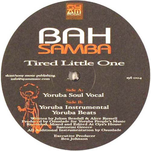 Bah Samba : Tired Little One (12")