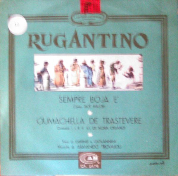 Bice Valori / 4 + 4 Di Nora Orlandi : Rugantino (7", Single)