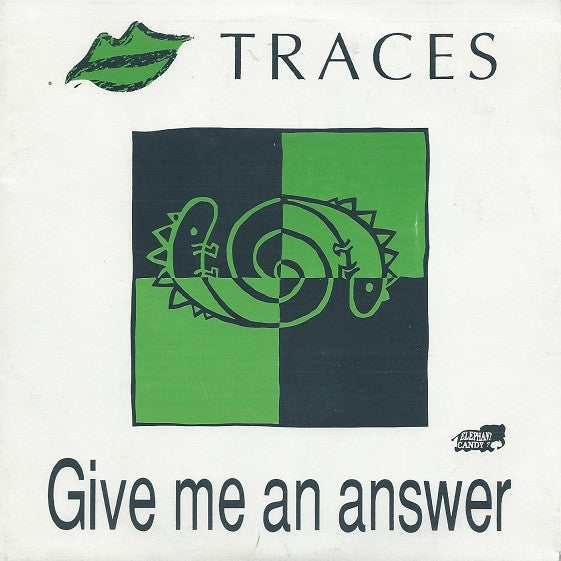 Lipstick Traces (2) : Give Me An Answer (7", Single)
